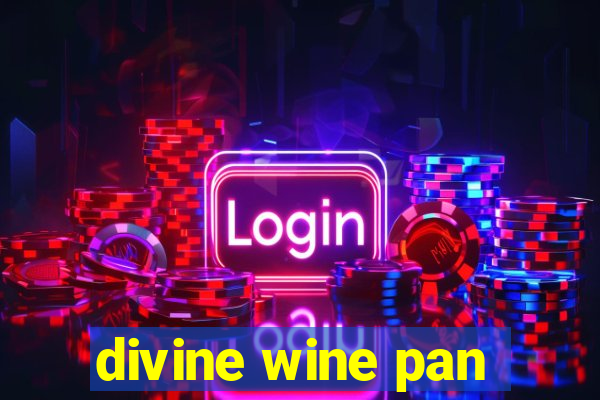 divine wine pan